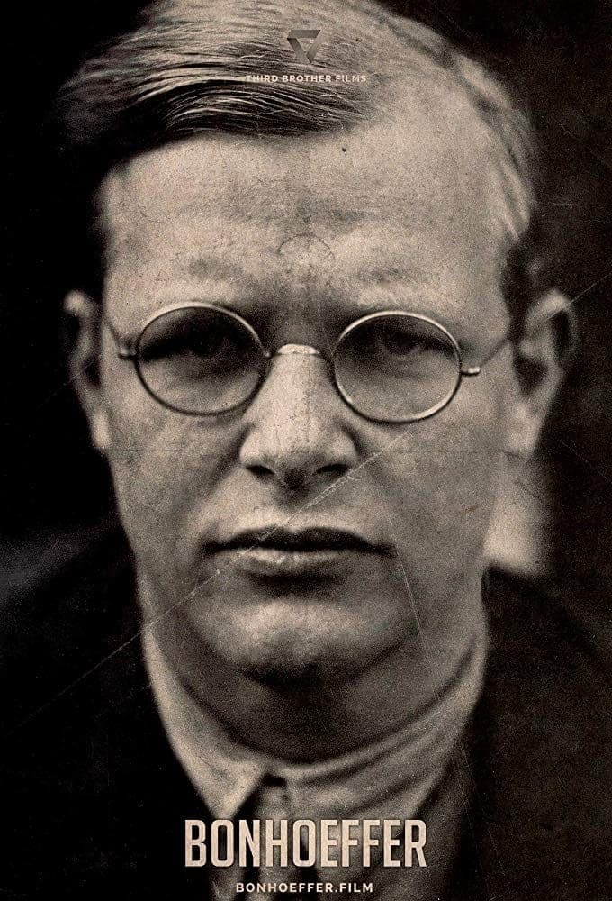 Bonhoeffer: Holy Traitor