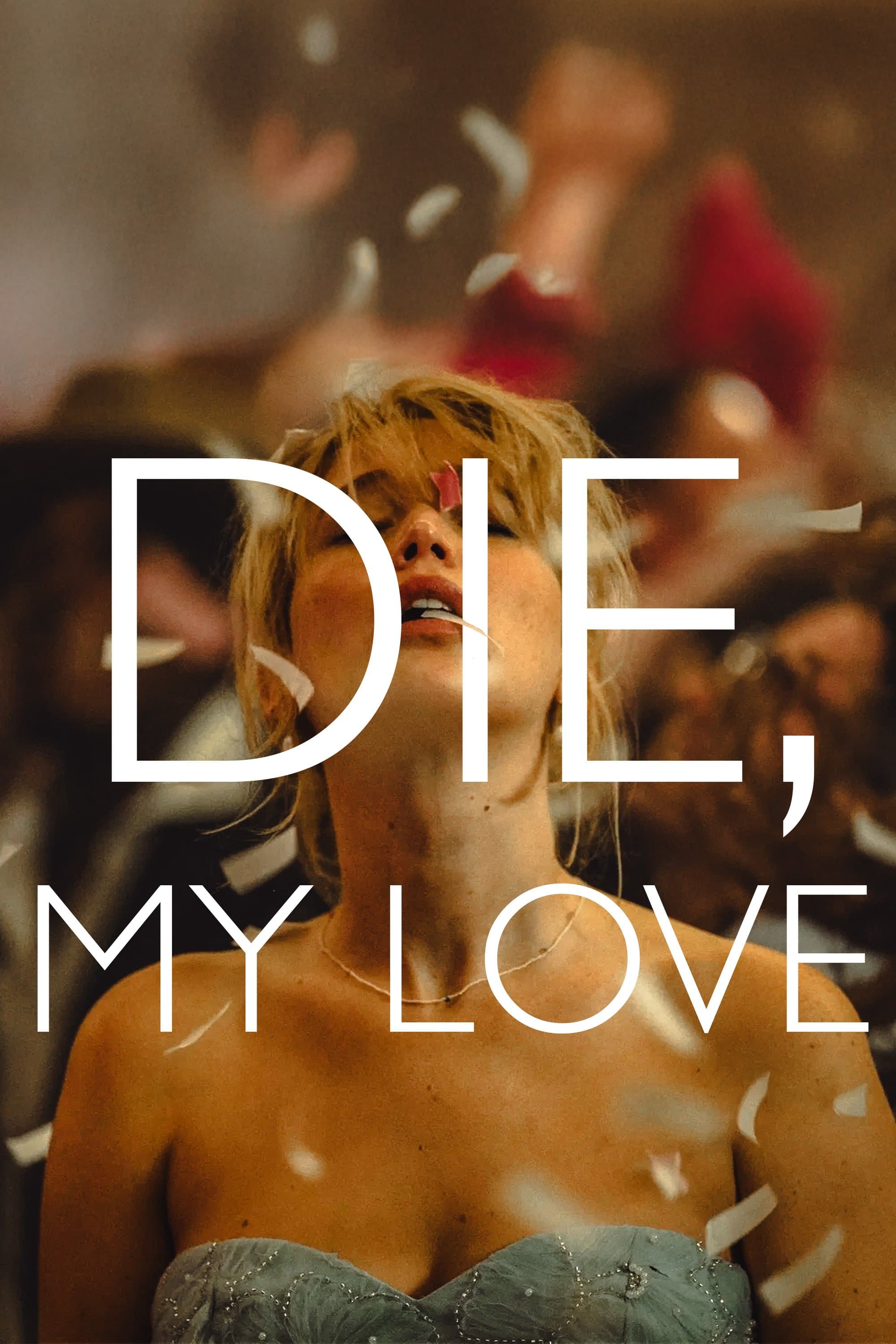 Die, My Love
