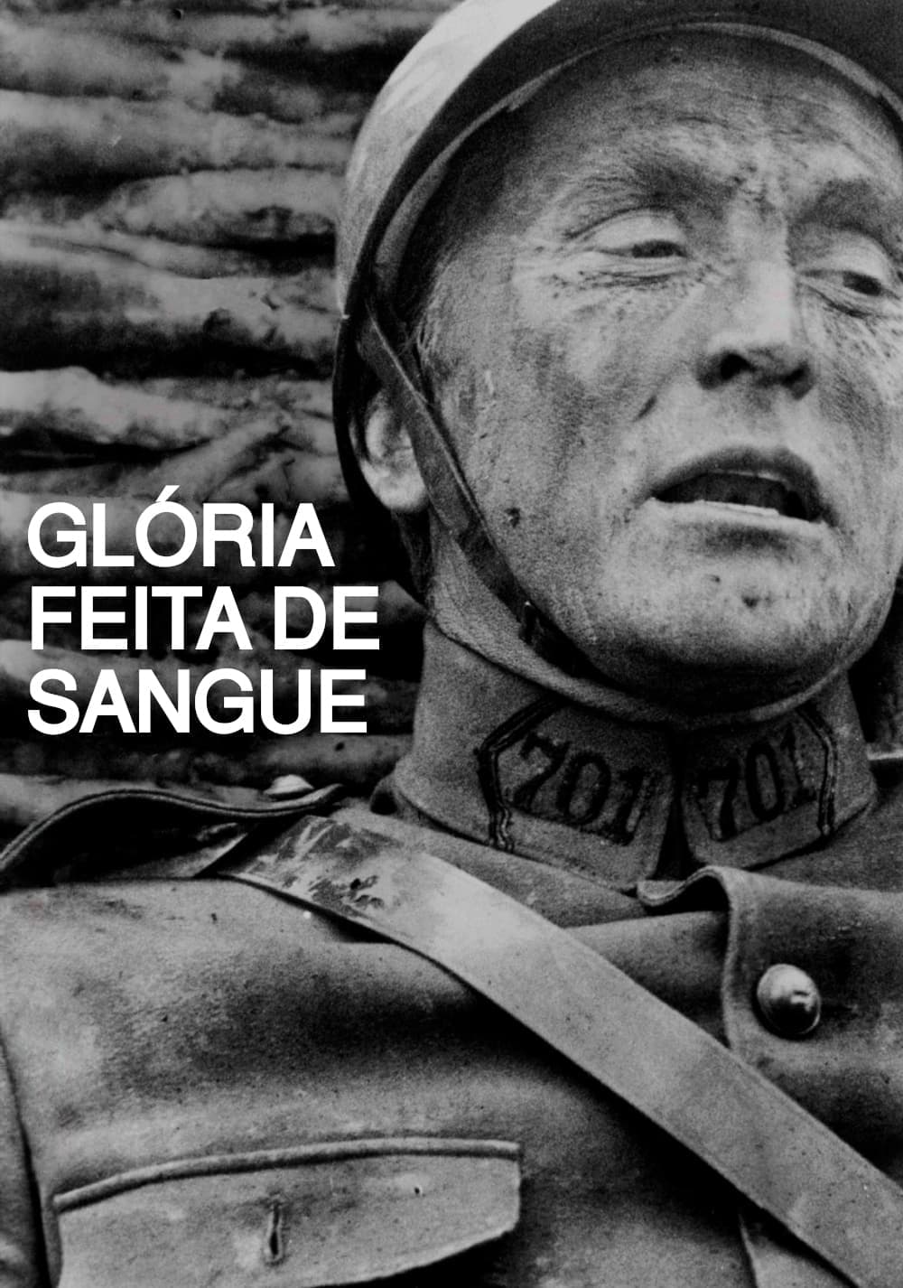 Glória Feita de Sangue